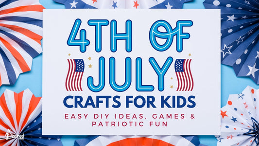 4th of July Crafts for Kids: Easy DIY Ideas, Games & Patriotic Fun
