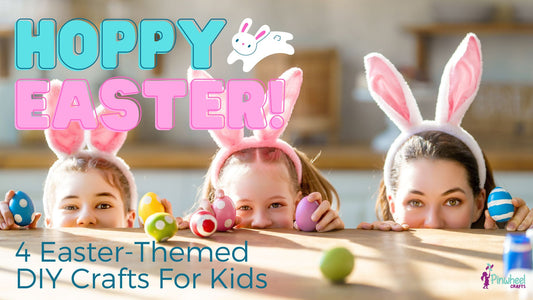 Hoppy Easter: 4 Easter-Themed DIY Crafts For Kids