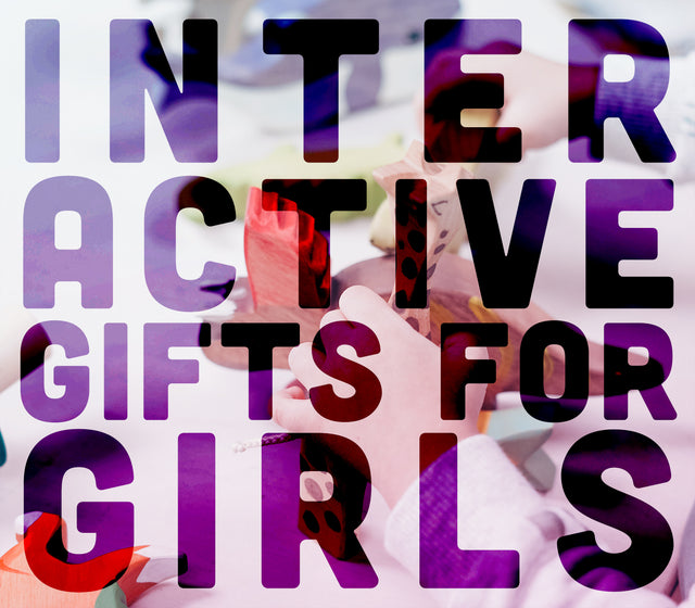 5 Interactive Gift Ideas That Your Little Girl Will Love