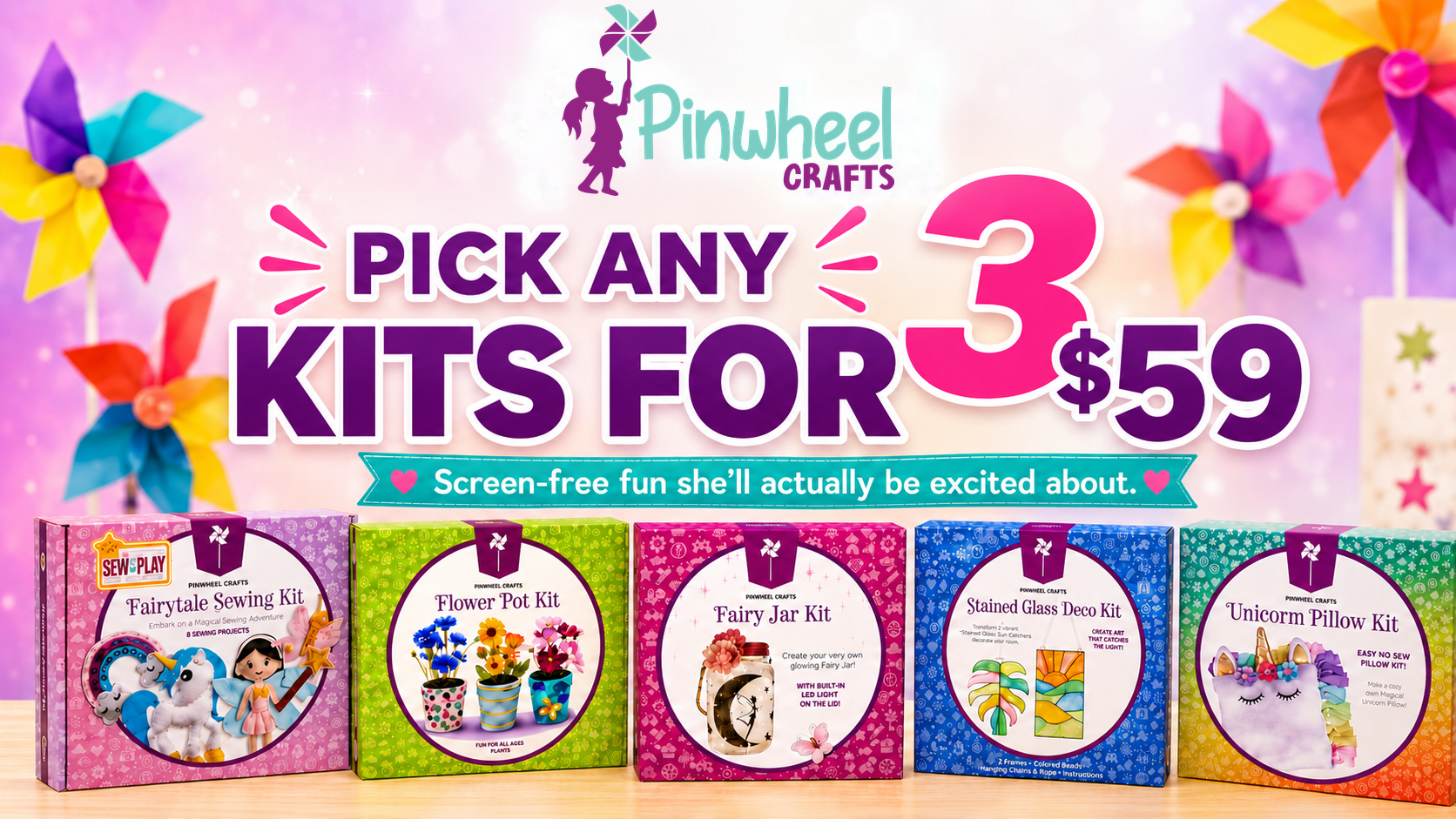 Pinwheel Crafts: Pick any 3 kits for $59. Screen-free fun she'll actually be excited about.